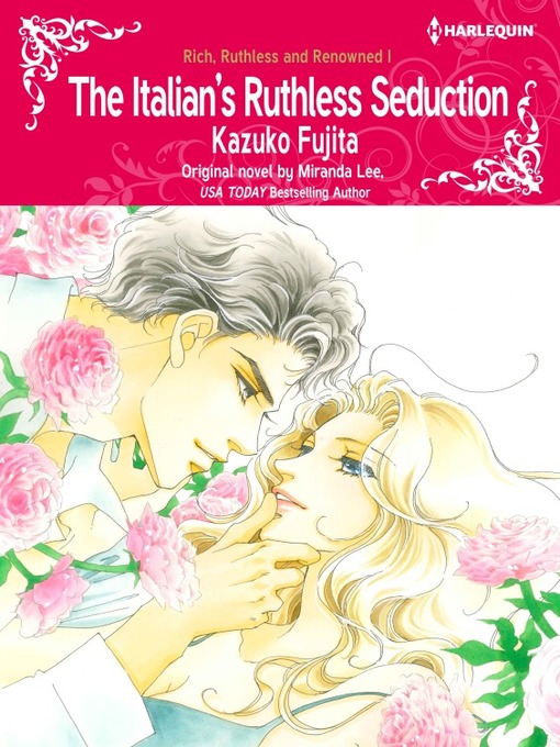 Title details for The Italian's Ruthless Seduction by Miranda Lee - Available